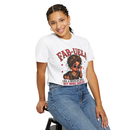 Fab-uela T-Shirt — "Like a Regular Abuela But More Fabulous" Graphic Tee for Stylish Grandmothers