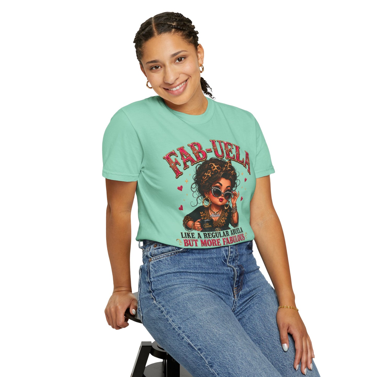 Fab-uela T-Shirt — "Like a Regular Abuela But More Fabulous" Graphic Tee for Stylish Grandmothers
